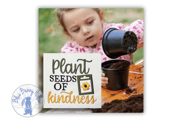 Plant Seeds of Kindness 2 Embroidery Review